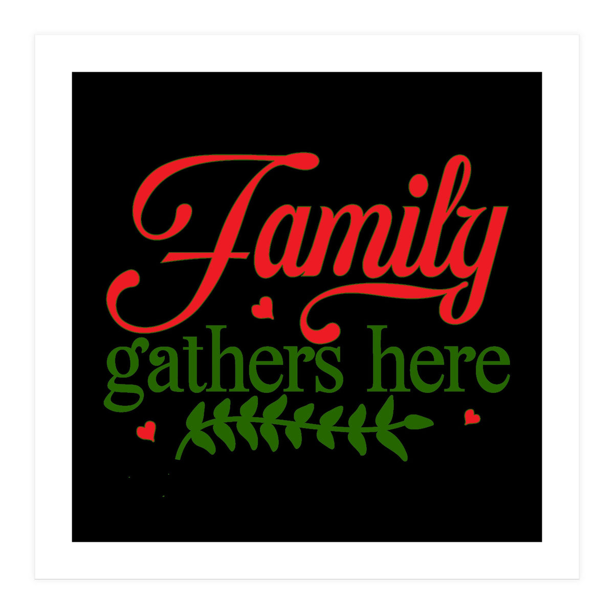 Family Gathers Here (Print Only)