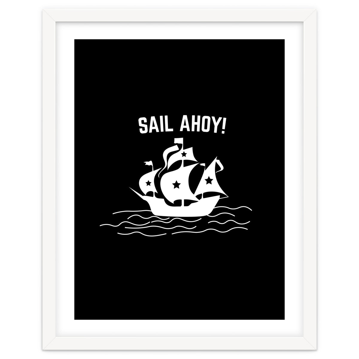 Sail Ahoy sailing ship