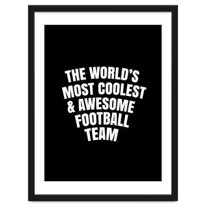 World's most coolest and awesome football Team by Happieeagle