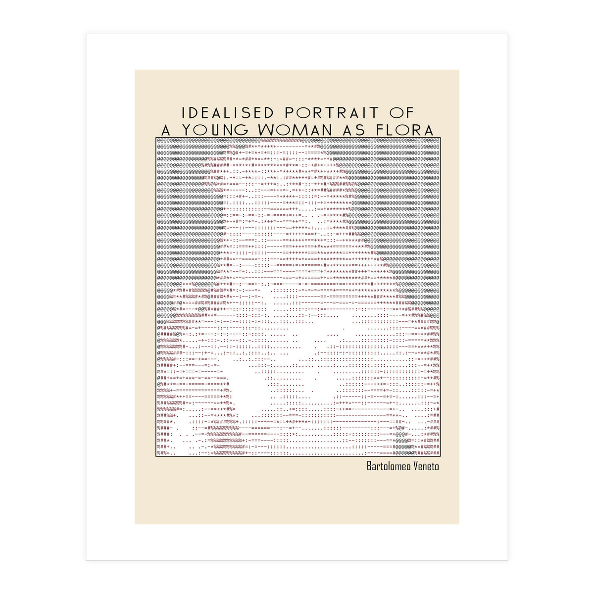 Idealised Portrait of a Young Woman as Flora – Bartolomeo Veneto (ascii art) (Print Only)