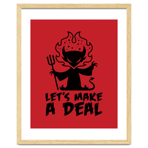 Let's Make A Deal with The Devil