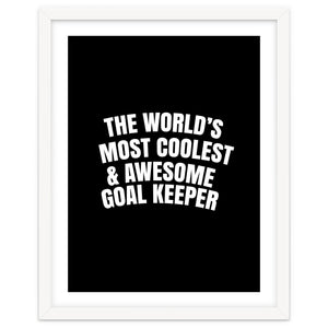 World's most coolest and awesome goal Keeper by Happieeagle