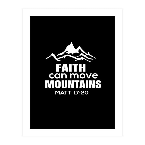 Faith Can Move Mountains (Print Only)