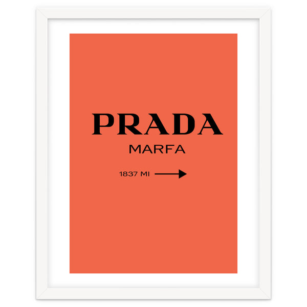 Prada Marfa, Fashion Sign Poster, Chic Decor,