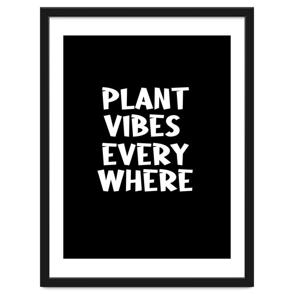 Plant vibes everywhere