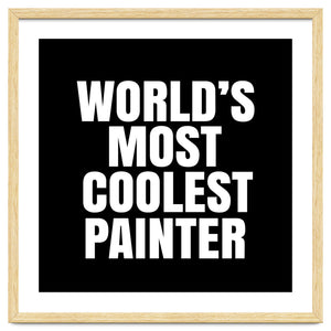 World's most coolest painter by Happieeagle