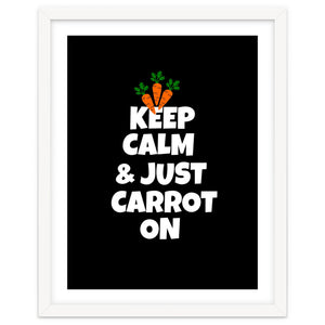 Just keep calm and carrot on by Baobab print store
