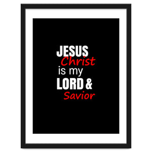 Jesus is my Lord and Savior by springsdesignstore