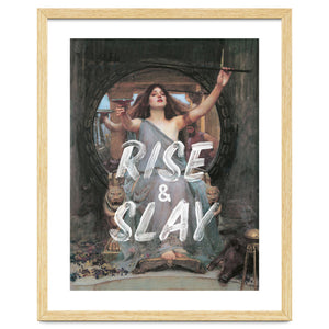 Rise and Slay by Oh Fine Art
