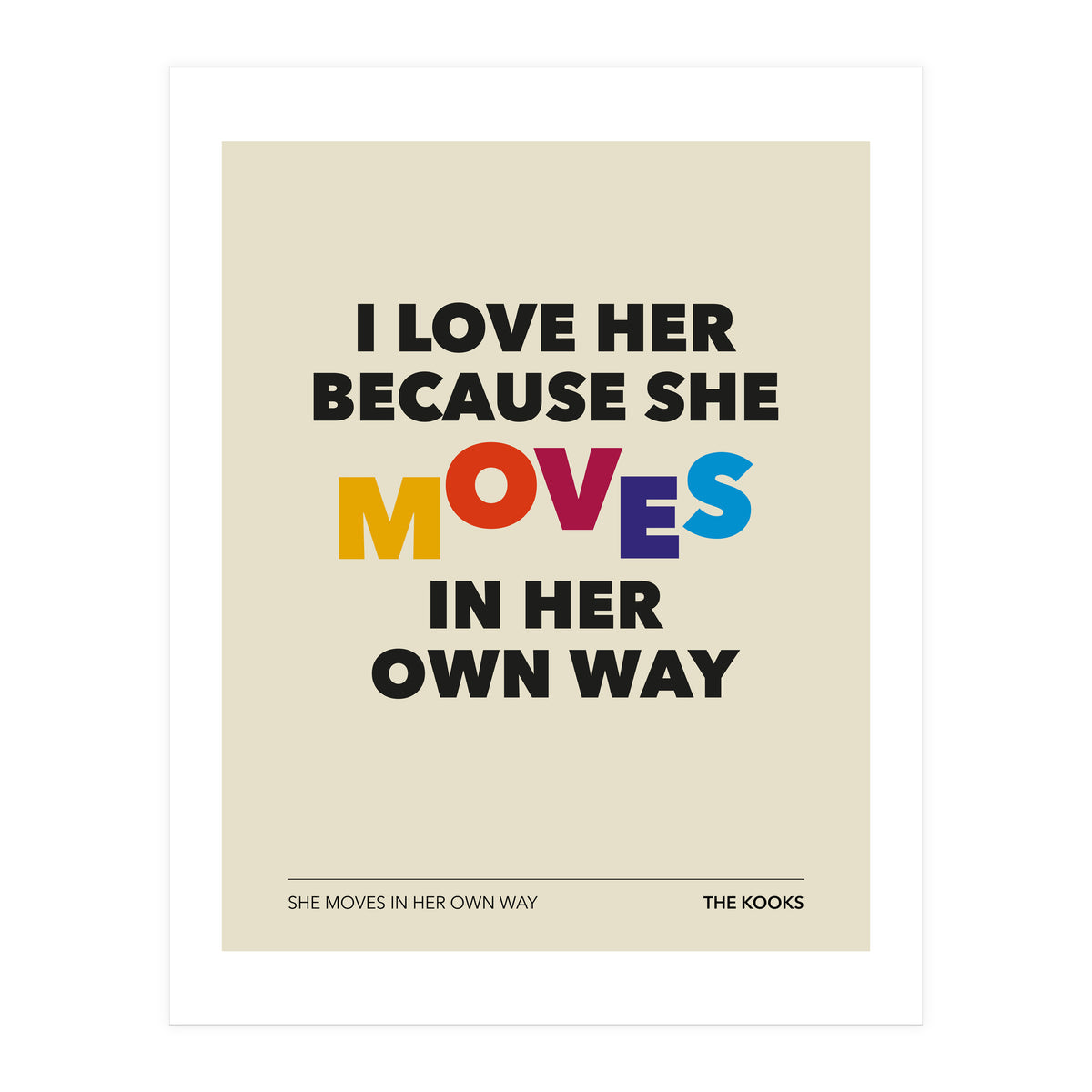 The Kooks -She Moves In Her Own Way (Print Only)