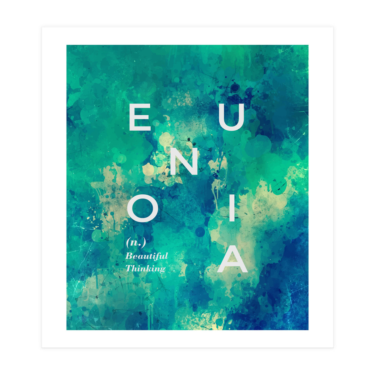 Eunoia (Print Only)