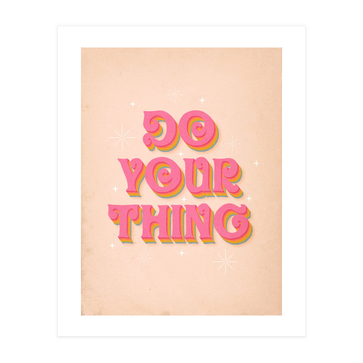 Do Your Thing (Print Only)