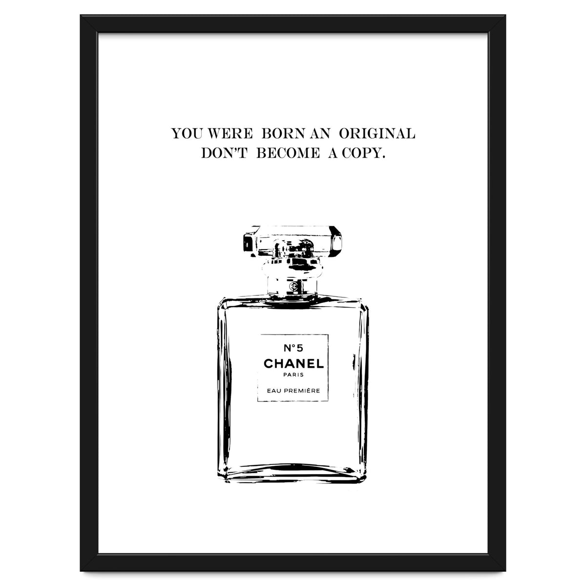Born Original, Fashion Perfume Bottle Quote Art, Coco Chanel, Chic Decor