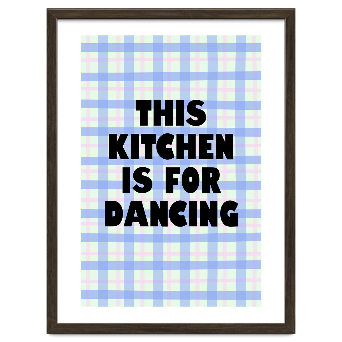 This Kitchen Is For Dancing, Fun Quote Print for Happy Cooking Home Decor