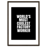World's most coolest factory worker thumbnail