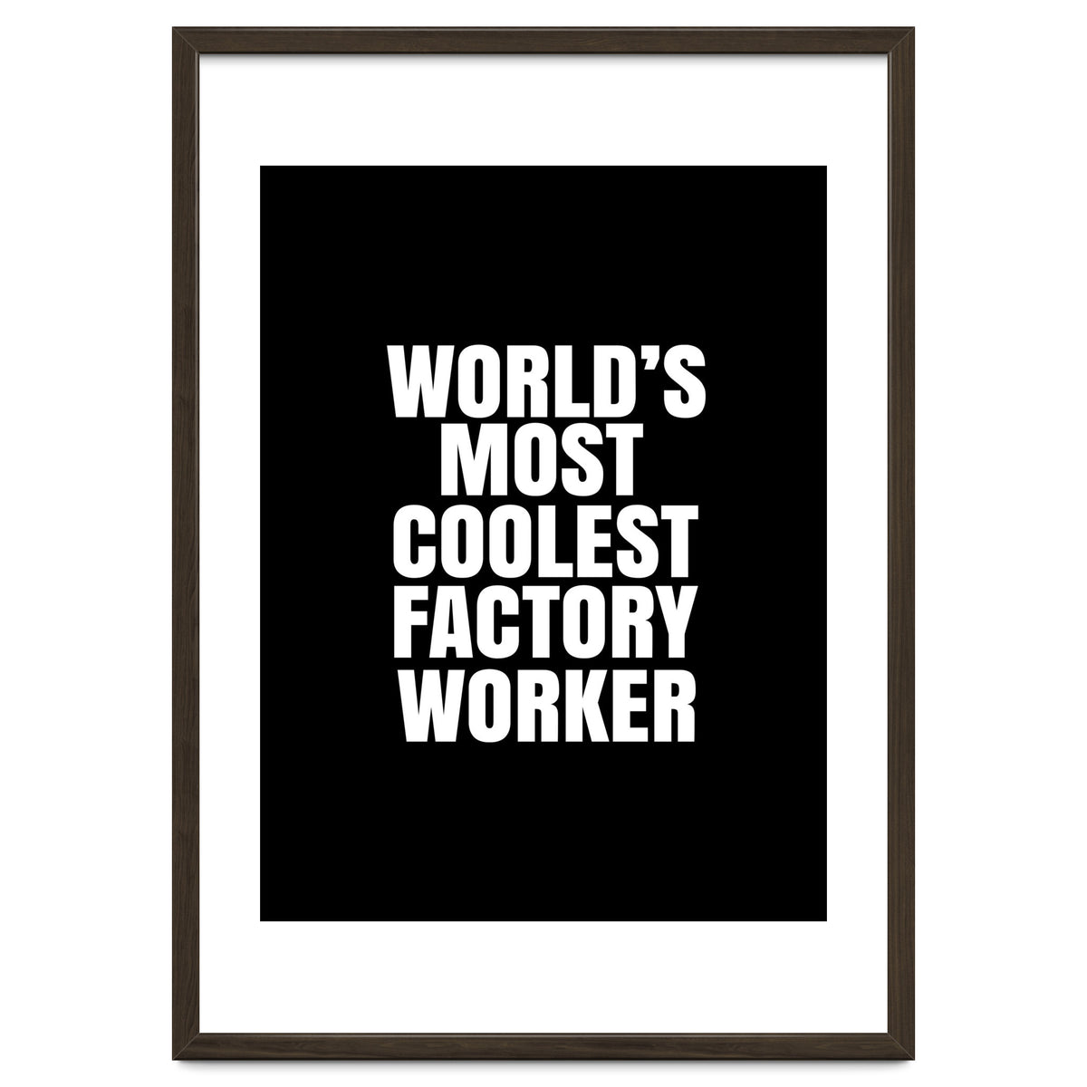 World's most coolest factory worker