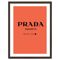 Prada Marfa, Fashion Sign Poster, Chic Decor,