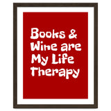 Books and Wine are my life therapy thumbnail