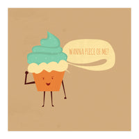 Wanna Piece Of Me (Print Only)