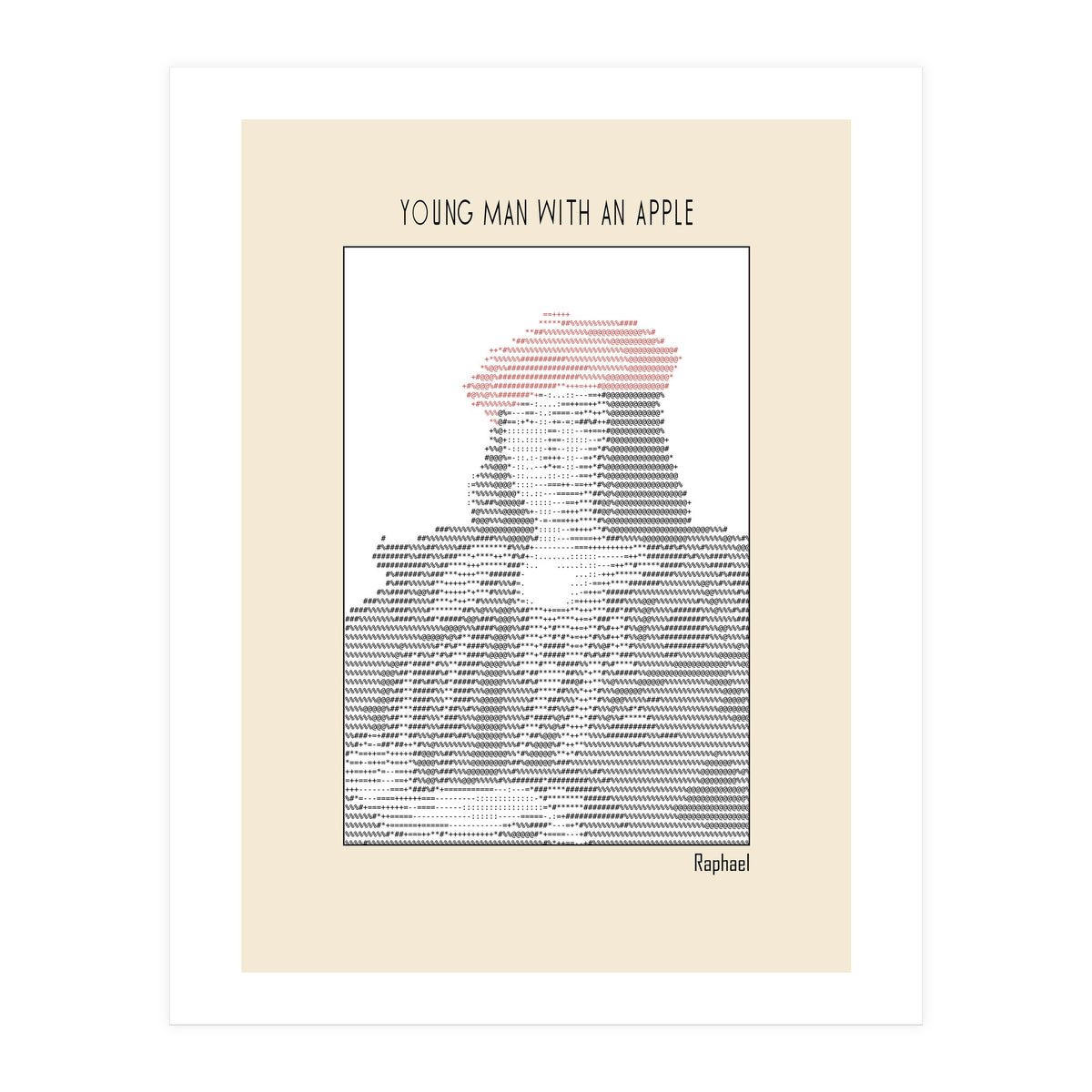 Young Man with an Apple (1505) – Raphael (ascii art)  (Print Only)