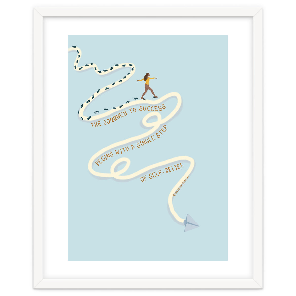 The Journey To Success Begins With A Single Step Of Self-Belief