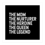 Mom Nurturer Heroine Queen Legend (Print Only) thumbnail