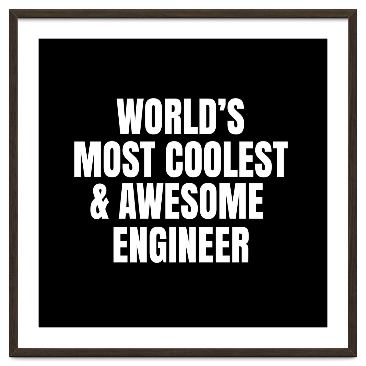 World's most coolest and awesome engineer
