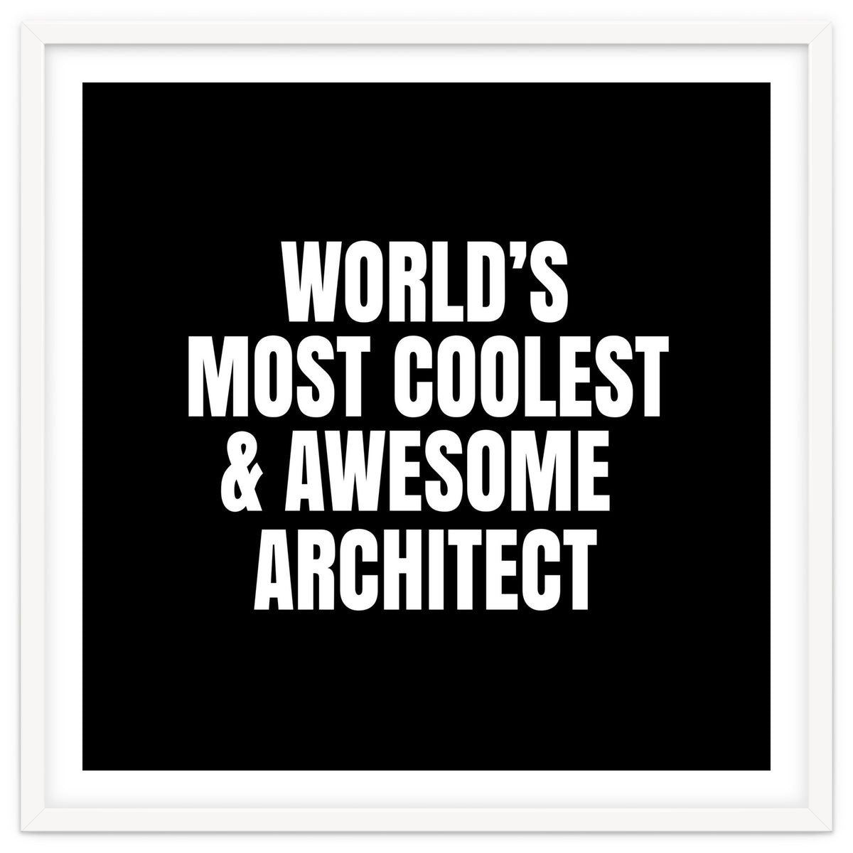 World's most coolest and awesome architect