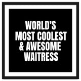 World's most coolest and awesome waitress thumbnail