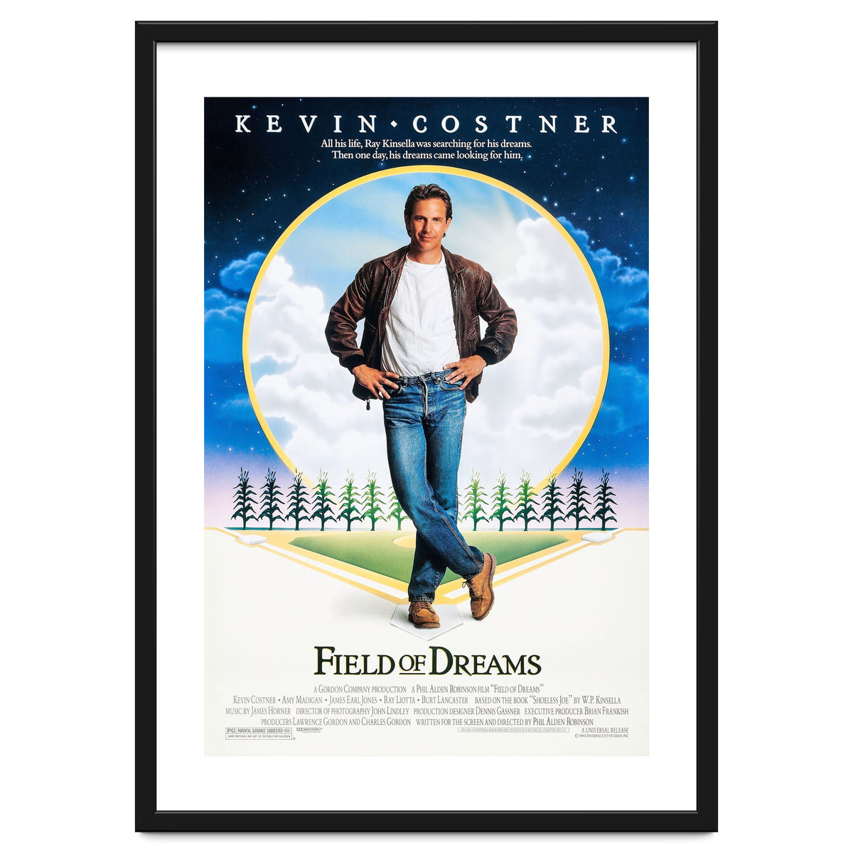 FIELD OF DREAMS (1989), directed by PHIL ALDEN ROBINSON.