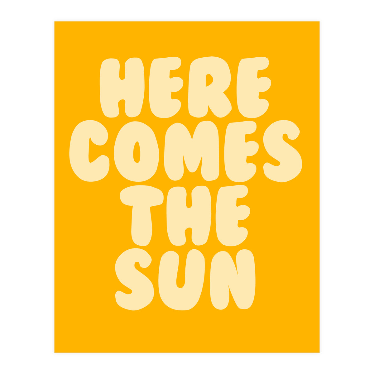 Here Comes The Sun, Positive Retro Sunshine Quote Print for Bright Happy Home Decor (Print Only)
