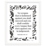 No weapon that is fashioned against you shall succeed and you shall confute every tongue that rises against you in judgement Isaiah 54:17 thumbnail