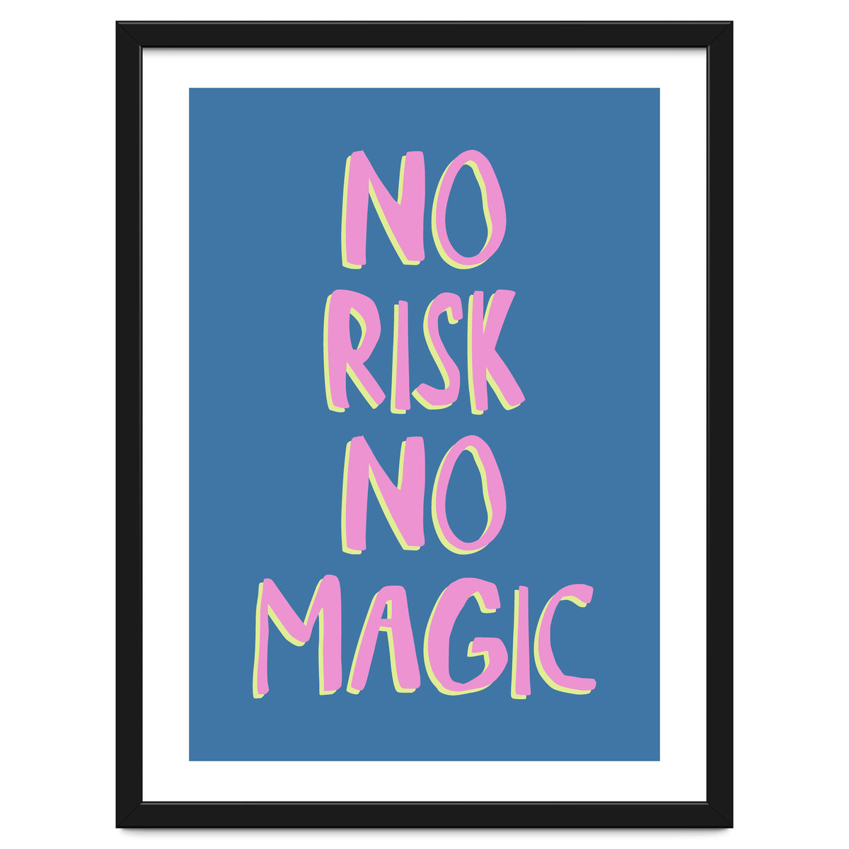 No Risk No Magic, No Risk No Story