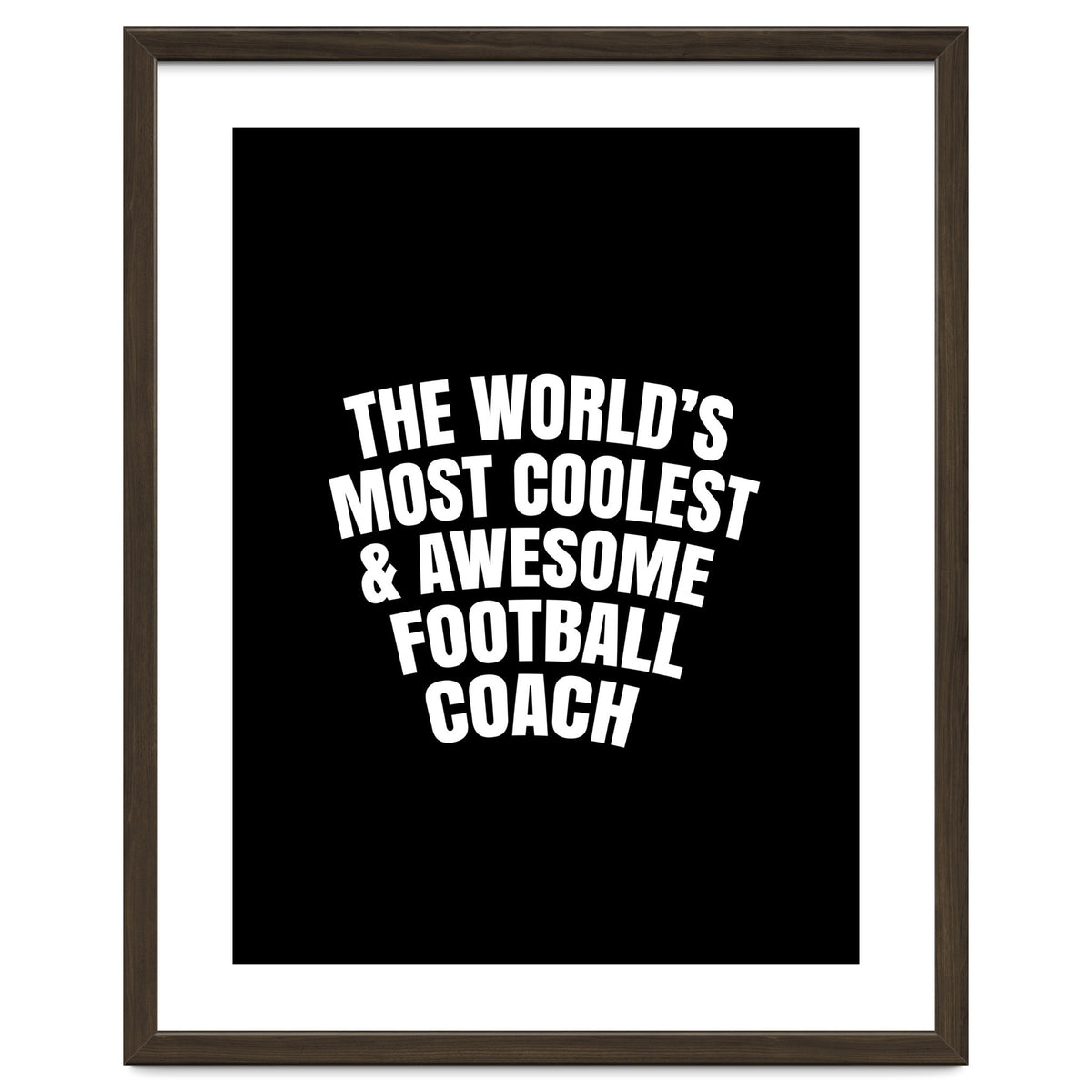 World's most coolest and awesome football Coach