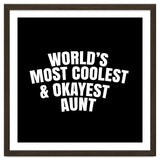 World's most coolest and okayest aunt thumbnail