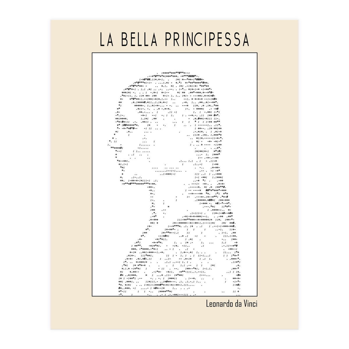 La Bella Principessa – Leonardo Da Vinci Ascii Art (Print Only)
