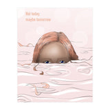 Maybe Tomorrow (Print Only) thumbnail