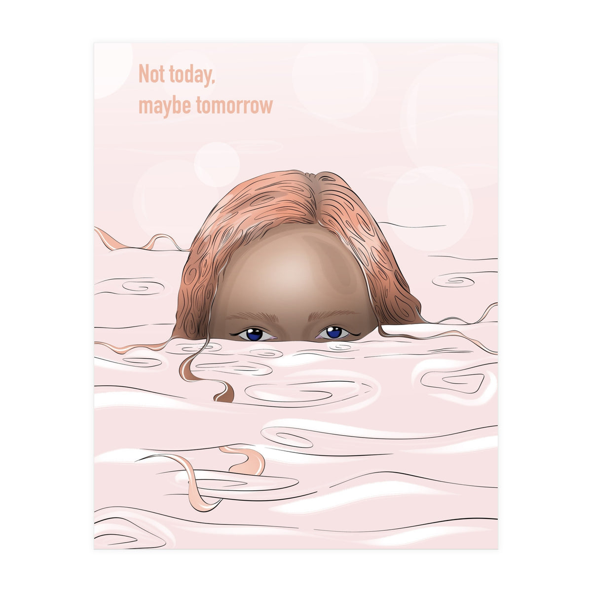 Maybe Tomorrow (Print Only)