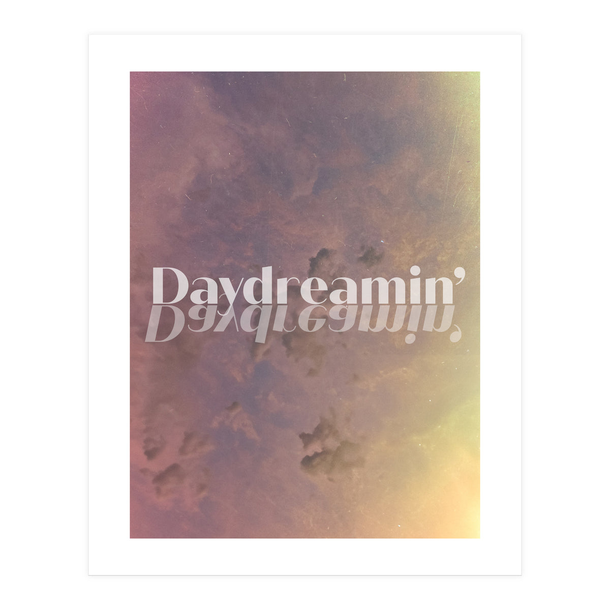 Daydreamin' (Print Only)