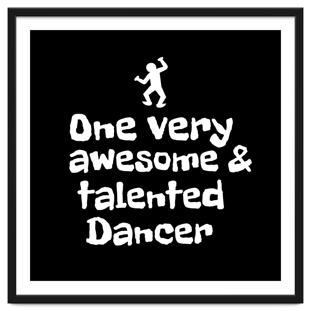 One very awesome and talented dancer