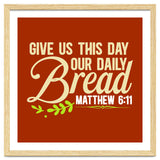 Give Us This Day Our Daily Bread Matthew 6 11 thumbnail