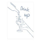 Drink Up (Print Only) thumbnail