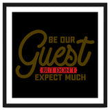 Be Our Guest But Don't Expect Much thumbnail