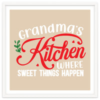 Grandmas Kitchen Where Sweet Things Happen