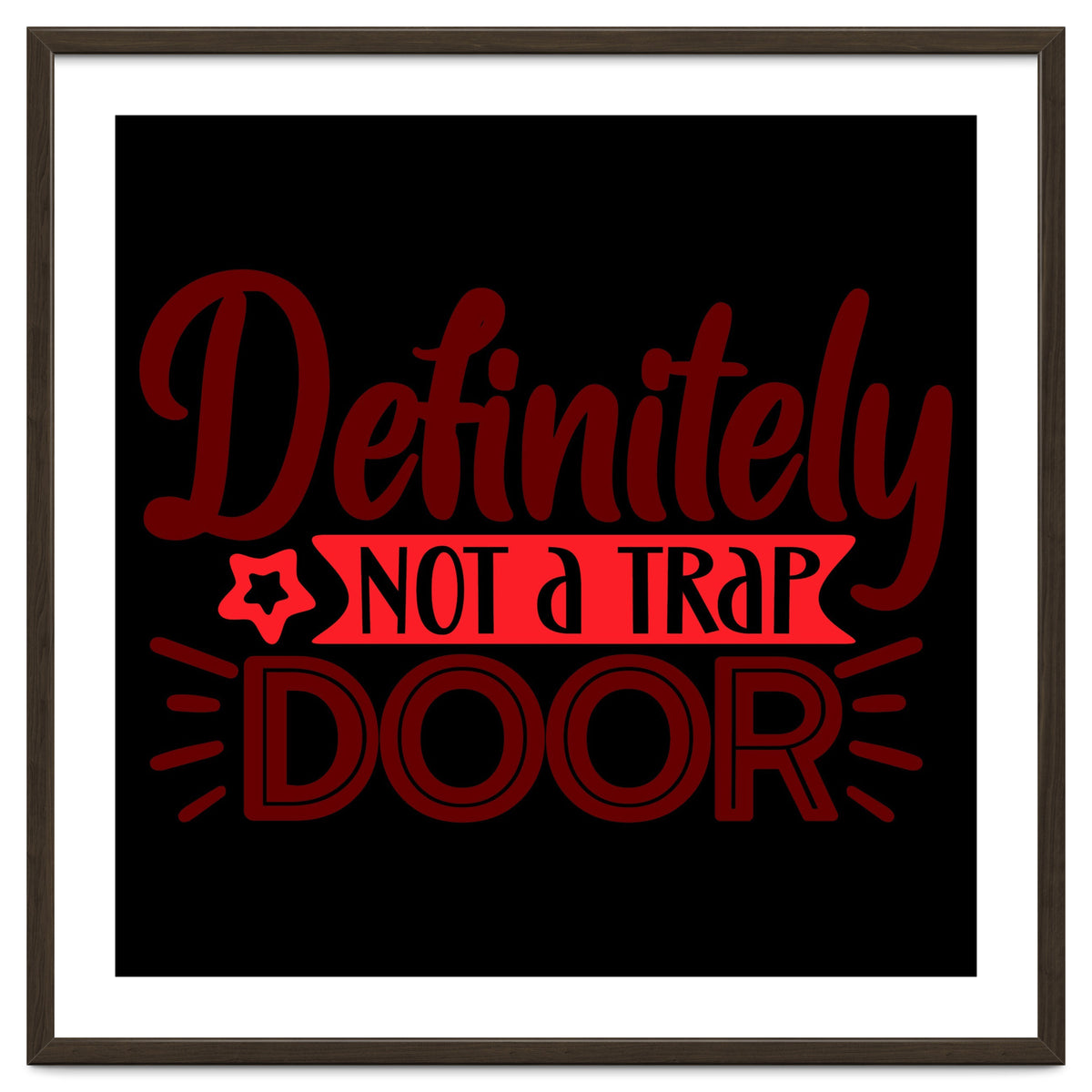 Definitely Not A Trap Door