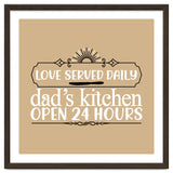 Love Served Daily Dad's Kitchen Open 24 Hours thumbnail