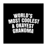 World's most coolest and okayest grandma (Print Only) thumbnail