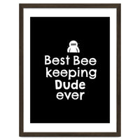 Bee Keeping Dude