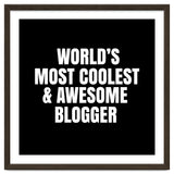 World's most coolest and awesome blogger thumbnail
