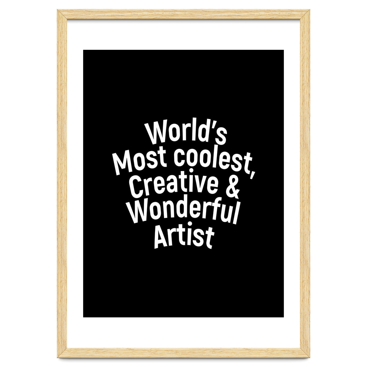 World's most coolest, creative and wonderful artist